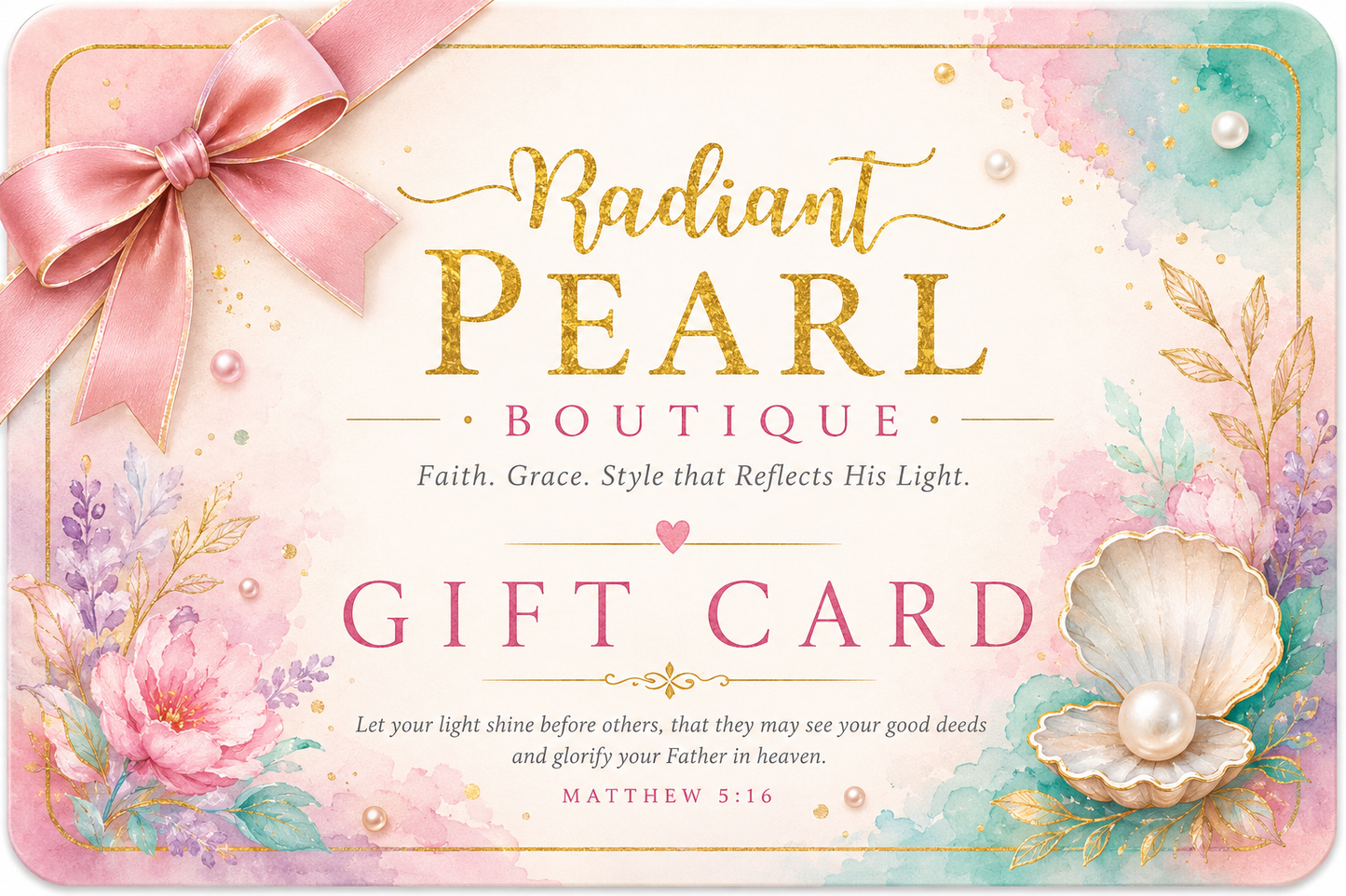 Radiant Pearl Boutique Gift Card | The Perfect Faith-Inspired Gift for Every Occasion