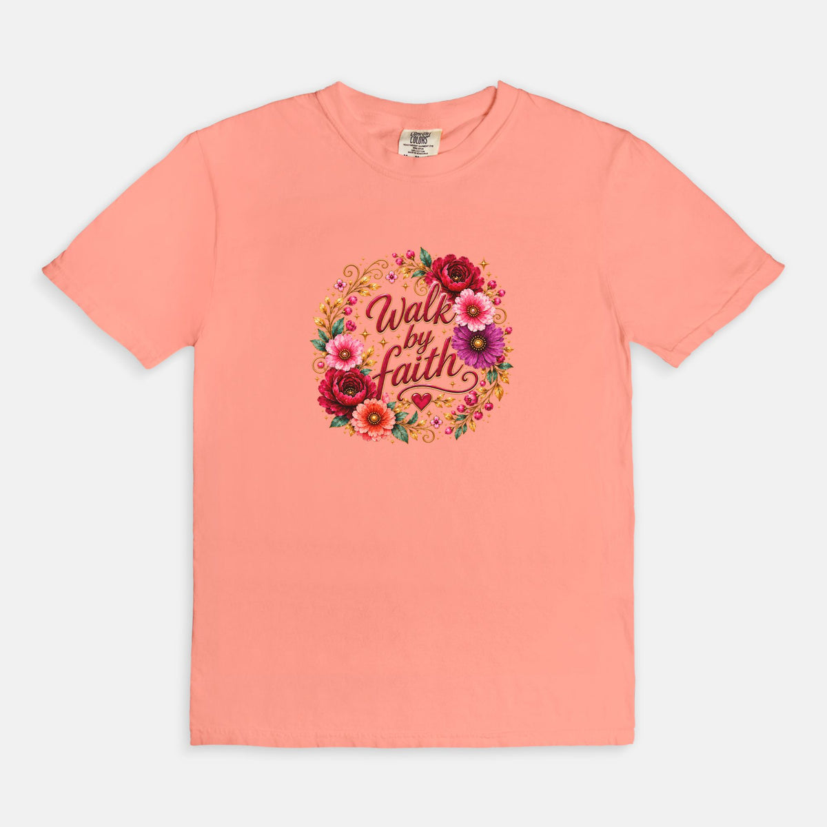 Walk By Faith Floral Christian T-Shirt  Comfort Colors 1717 Faith-Based Graphic Tee for Women